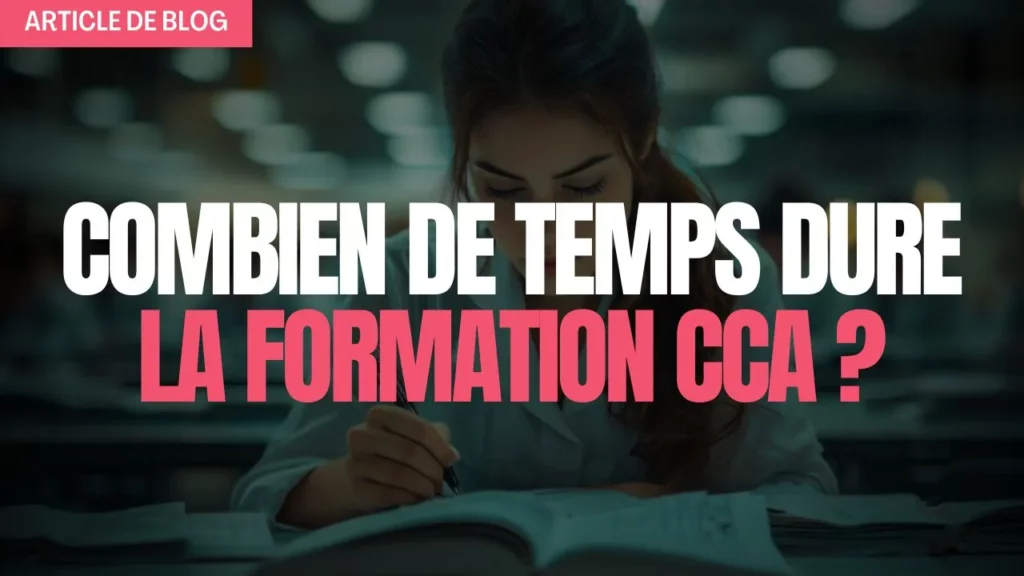 Miniature de combien de temps dure la formation cca