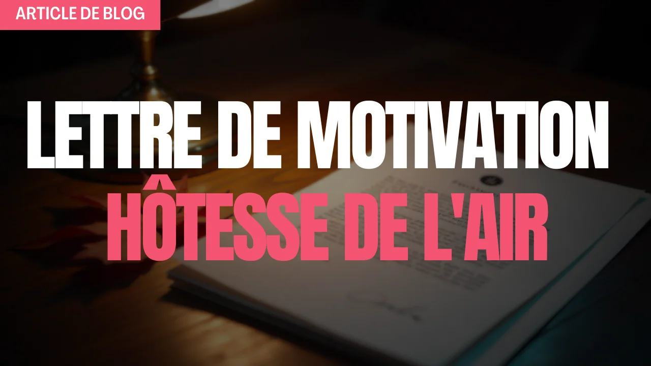 Miniature pour article de blog lettre de motivation pour hotesse de l'air